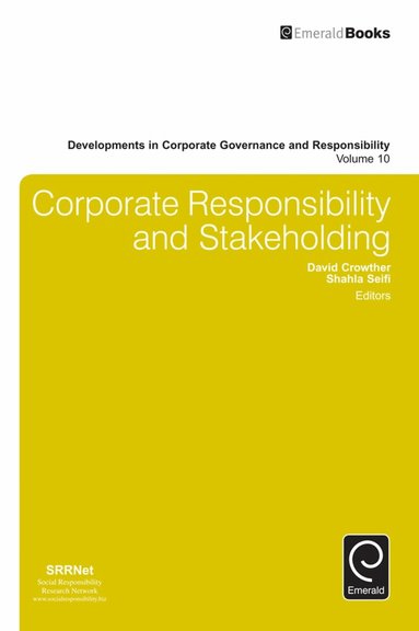 David Crowther, Shahla Seifi - Corporate Responsibility and Stakeholding, Inbunden
