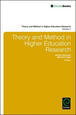 bokomslag Theory and Method in Higher Education Research