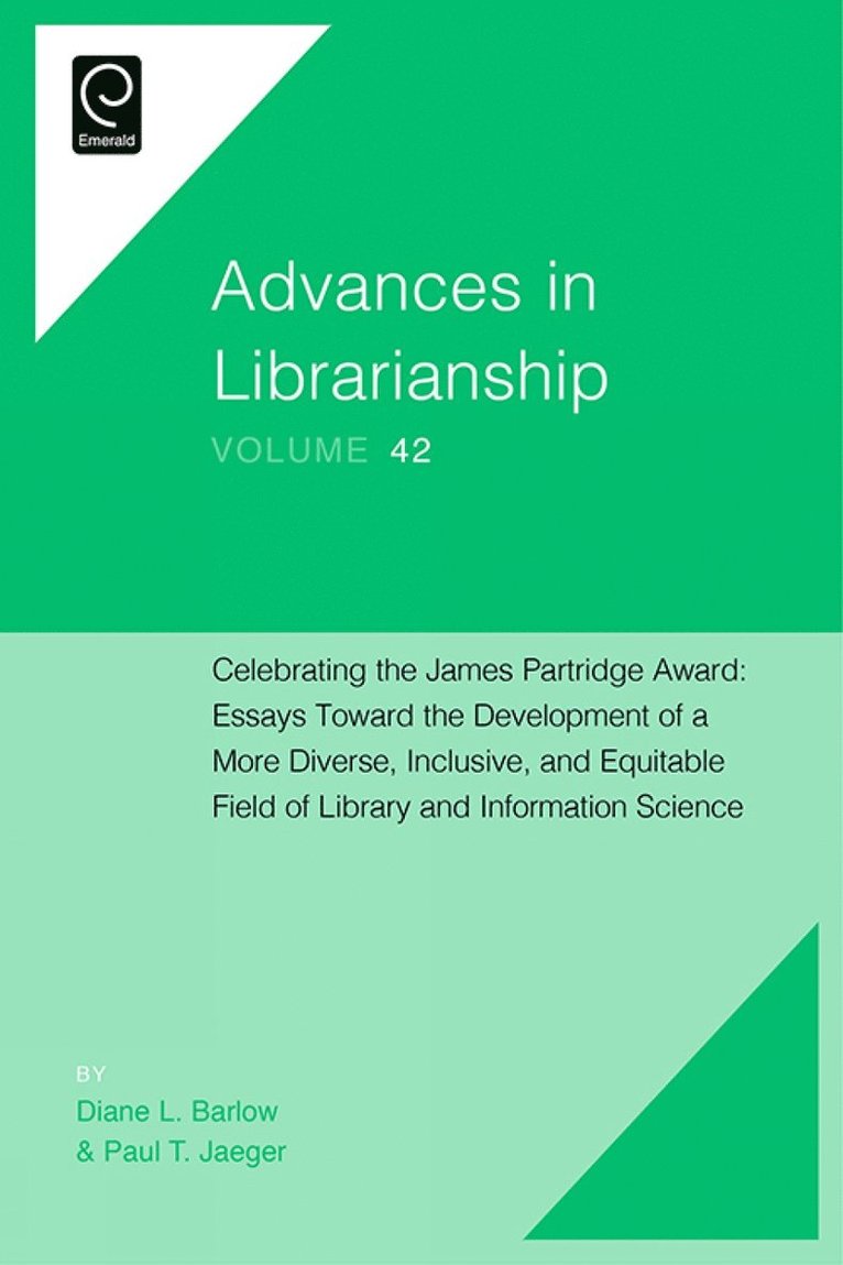 Diane L. Barlow, Paul T. Jaeger - Celebrating the James Partridge Award, Inbunden