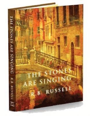 R. B. Russell - Stones are Singing, Inbunden