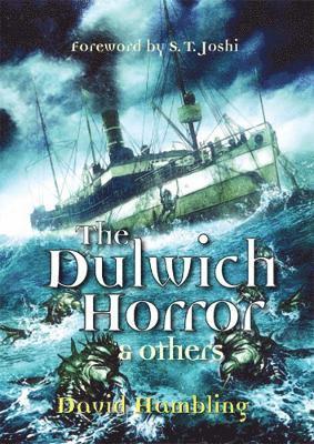 David Hambling - Dulwich Horrror & Others, Häftad