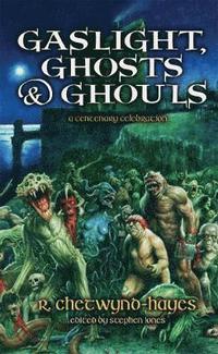 bokomslag Gaslight, Ghosts & Ghouls [Trade Paperback]