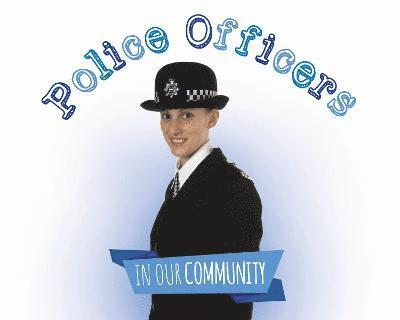 Amy Allaston - Police Officers, Inbunden