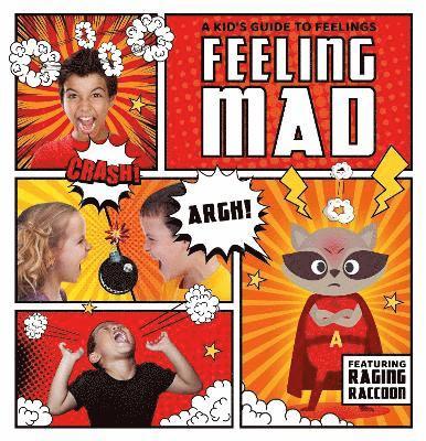 Feeling Mad 1