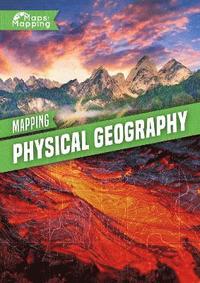 bokomslag Mapping Physical Geography