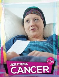 bokomslag Understanding Cancer