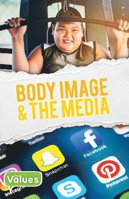 Body Image & The Media 1