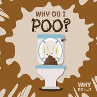 bokomslag Why Do I Poo?
