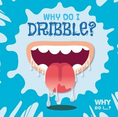 bokomslag Why Do I Dribble?