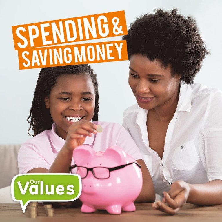Steffi Cavell-Clarke - Spending & Saving Money, Inbunden