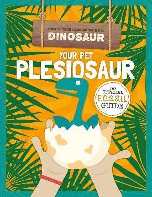 Your Pet Pleisiosaur 1