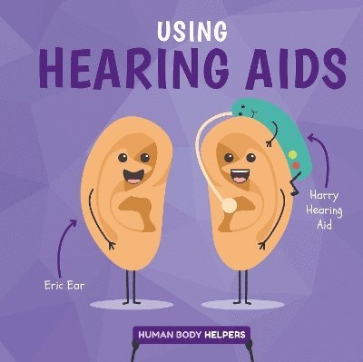 Using Hearing Aids 1