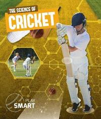 bokomslag The Science of Cricket
