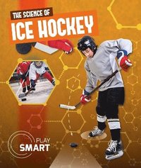 bokomslag The Science of Ice Hockey