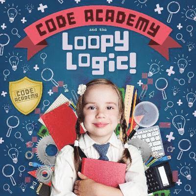 Code Academy and the Loopy Logic! 1