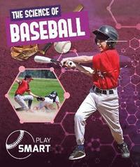 bokomslag The Science of Baseball