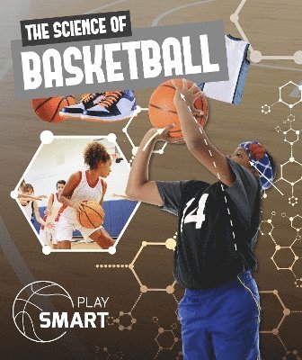 The Science of Basketball 1