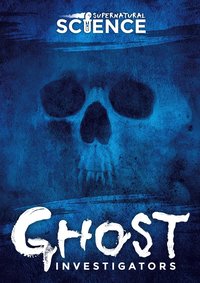 bokomslag Ghost Investigators