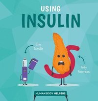 bokomslag Using Insulin