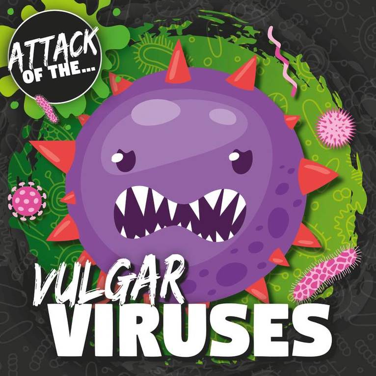 Vulgar Viruses 1