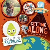bokomslag Getting Along (A Book About Peace)