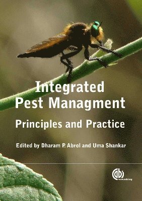 Dharam Abrol, Uma Shankar, India) Abrol, Dharam (Sher-e-Kashmir University of Agricultural Sciences and Technology, Jammu, India) Shankar, Professor Uma (Sher-e-Kashmir University of Agricultural Sciences and Technology, Jammu - Integrated Pest Management, Häftad