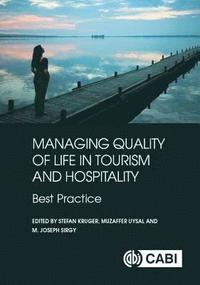 bokomslag Managing Quality of Life in Tourism and Hospitality