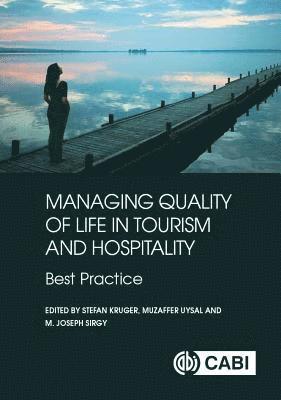 Managing Quality of Life in Tourism and Hospitality 1