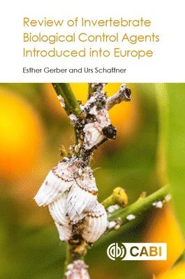 bokomslag Review of Invertebrate Biological Control Agents Introduced into Europe