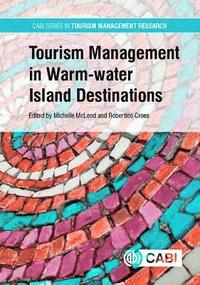 bokomslag Tourism Management in Warm-water Island Destinations