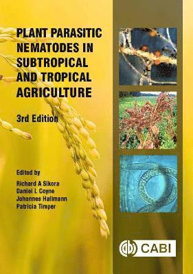 bokomslag Plant Parasitic Nematodes in Subtropical and Tropical Agriculture