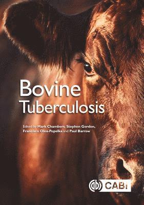 Mark Chambers, Stephen Gordon, Francisco Olea-Popelka, Paul Barrow - Bovine Tuberculosis, Inbunden