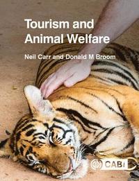 bokomslag Tourism and Animal Welfare