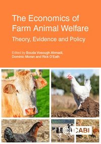 bokomslag Economics of Farm Animal Welfare, The