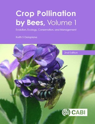 Crop Pollination by Bees, Volume 1 1