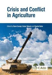 bokomslag Crisis and Conflict in Agriculture