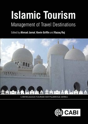 Ahmad Jamal, Kevin Griffin, Razaq Raj - Islamic Tourism, Inbunden