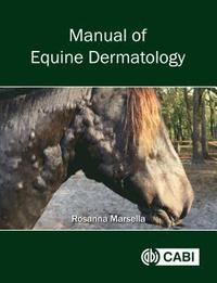 bokomslag Manual of Equine Dermatology
