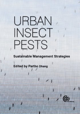 Partho Dhang, Philippines) Dhang, Partho (Independent Consultant - Urban Insect Pests, Häftad