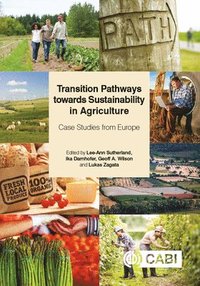 bokomslag Transition Pathways towards Sustainability in Agriculture