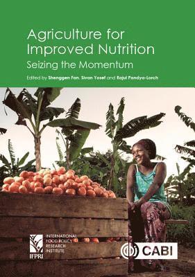 bokomslag Agriculture for Improved Nutrition