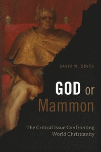 bokomslag God or Mammon
