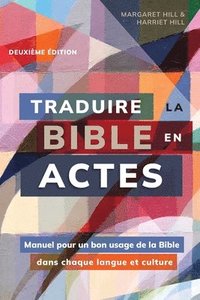 bokomslag Traduire la Bible en actes, deuxime dition