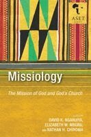 David K. Ngaruiya, Elizabeth W. Mburu, Nathan H. Chiroma - Missiology, Häftad