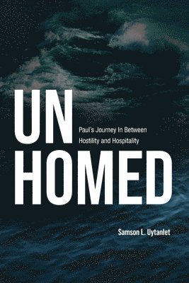 Samson L. Uytanlet - Unhomed, Häftad