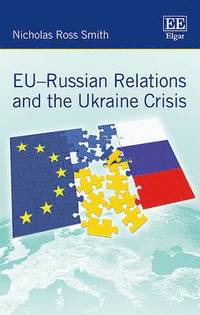 bokomslag EU-Russian Relations and the Ukraine Crisis