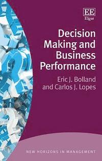 bokomslag Decision Making and Business Performance