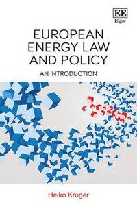 bokomslag European Energy Law and Policy