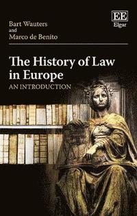 bokomslag The History of Law in Europe
