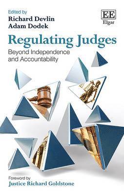 Richard Devlin, Adam Dodek - Regulating Judges, Inbunden